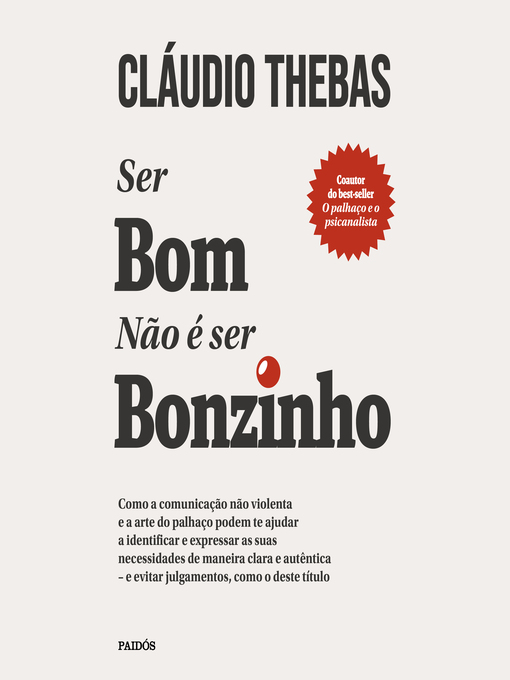 Title details for Ser bom não é ser bonzinho by Claudio Thebas - Available